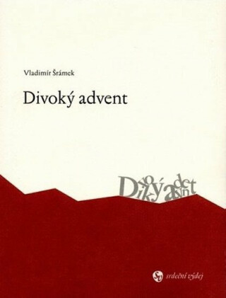 Divoký advent - Vladimír Šrámek
