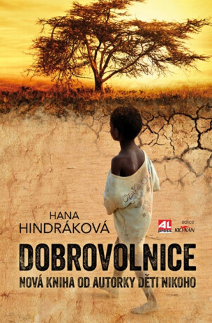 Dobrovolnice - Hana Hindráková