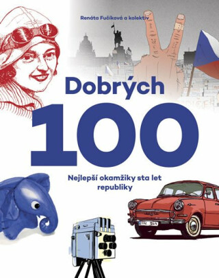 Dobrých 100 - Renáta Fučíková