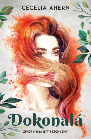 Dokonalá - Cecelia Ahernová