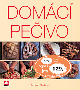 Domácí pečivo - Richard Bertinet
