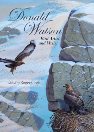 Donald Watson, Bird Artist and Writer - Chris Rollie,Vanessa Watson,Louise Watson,John Threlfall,Colin Galbraith,Prof. Des Thompson