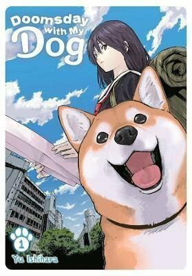 Doomsday with My Dog, Vol. 1 - Athena Nibley,Alethea Nibley,Yu Ishihara