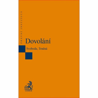 Dovolání - Karel Svoboda,Klára Trněná