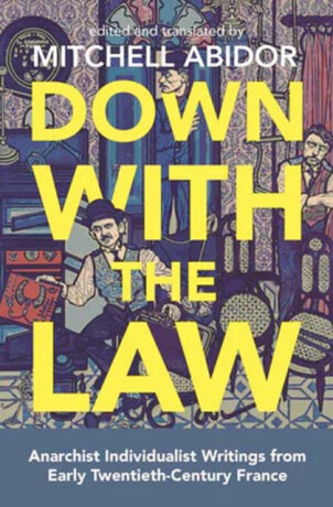 Down With The Law - 