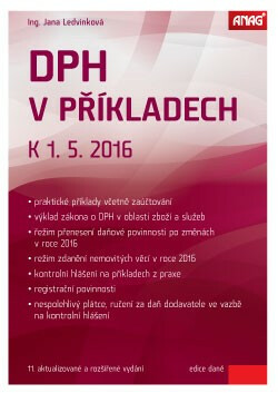 DPH v příkladech 2016 - Jana Ledvinková