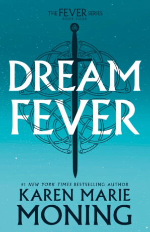 Dreamfever - Karen Marie Moningová