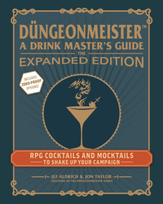 DÃ¼ngeonmeister: The Expanded Edition - Jef Aldrich,Jon Taylor