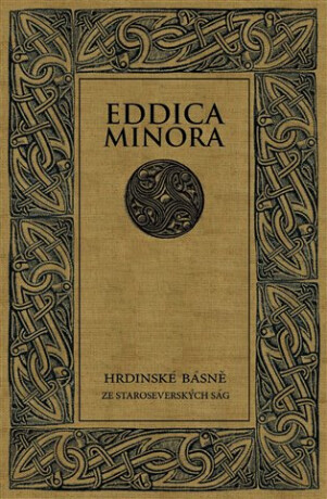 Eddica minora - Jiří Starý