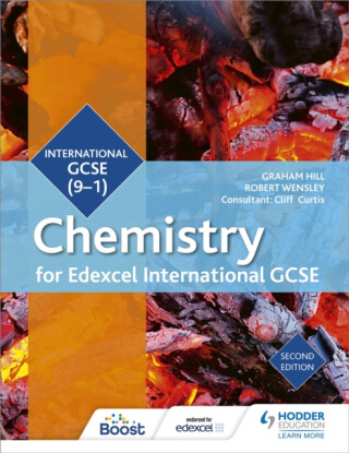 Edexcel International GCSE Chemistry Student Book Second Edition - Robert Wensley,Graham Hill