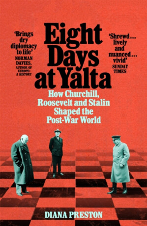 Eight Days at Yalta - Diana Prestonová