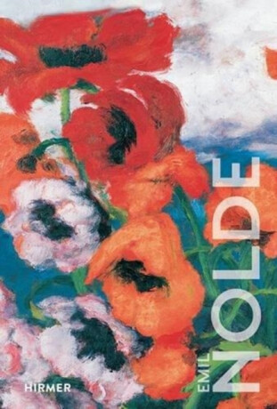 Emil Nolde: The Great Colour Wizard - 