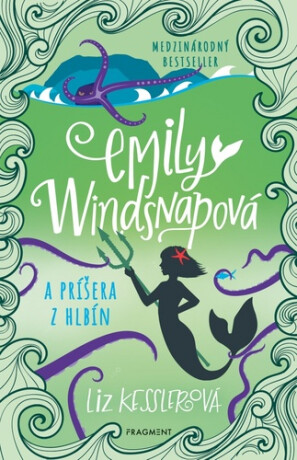 Emily Windsnapová 2: Emily Windsnapová a príšera z hlbín - Liz Kesslerová