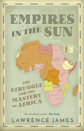 Empires in the Sun - James Lawrence