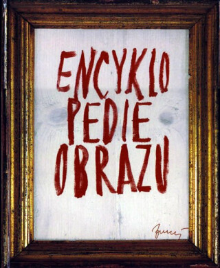 Encyklopedie obrazu - kolektiv autorů,Ivan Zubaľ