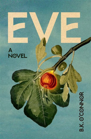 Eve - B.K. O'Connor