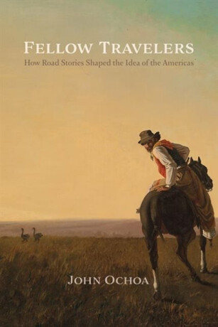 Fellow Travelers - John Ochoa