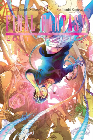 Final Fantasy Lost Stranger, Vol. 3 - Hazuki Minase,Bianca Pistillo,Melody Pan,Itsuki Kameya
