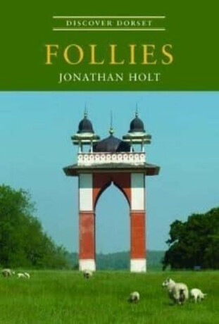 Follies - Jonathan Holt