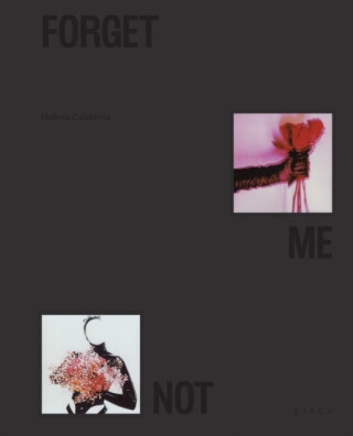 Forget Me Not - Helena Calmfors