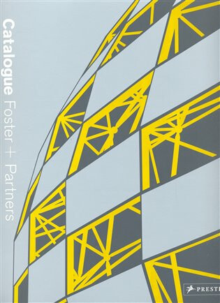 Foster + Partners. Catalogue - Norman Foster