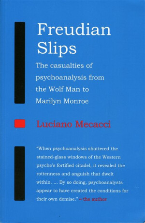 Freudian Slips - Luciano Mecacci