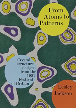 From Atoms to Patterns - Lesley Jackson