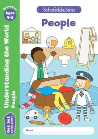 Get Set Understanding the World: People, Early Years Foundation Stage, Ages 4-5 - Marchand,Sophie Le Schofield & Sims,Reddaway