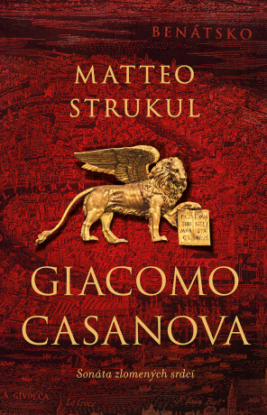 Giacomo Casanova - Matteo Strukul
