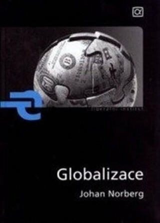 Globalizace - Johan Norberg