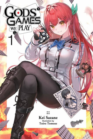 Gods' Games We Play, Vol. 1 (light novel) - Kei Sazane