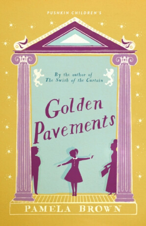 Golden Pavements: Book 3 - Pamela Brown