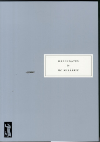 Greengates - R. C. Sherriff