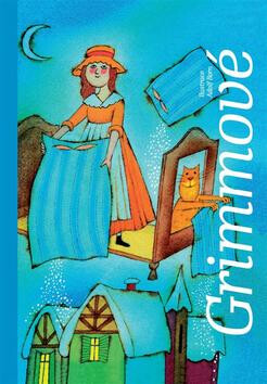Pohádky - Adolf Born,Jacob Grimm,Wilhelm Grimm
