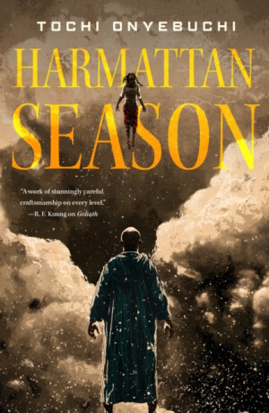 Harmattan Season - Tochi Onyebuchi