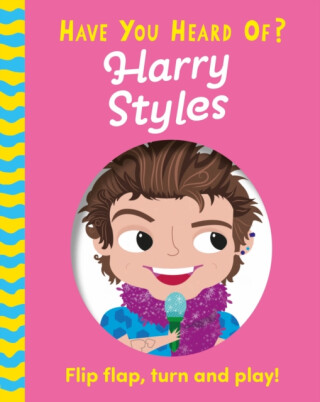Have You Heard Of?: Harry Styles - Pat-a-Cake