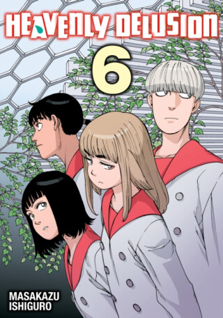 Heavenly Delusion, Volume 6 - Masakazu Ishiguro