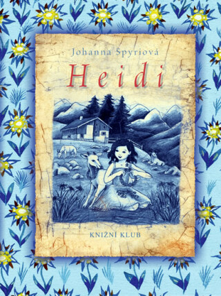 Heidi - Johana Spyriová