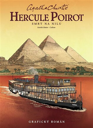 Hercule Poirot: Smrt na Nilu - Callixte,Isabelle Bottier