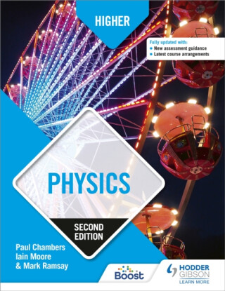Higher Physics, Second Edition - Paul Chambers,Iain Moore,Mark Ramsay