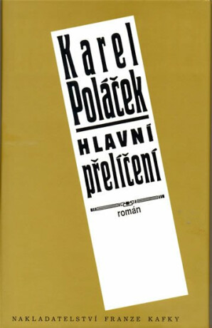 Hlavní přelíčení - Karel Poláček