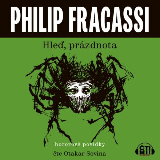 Hleď, prázdnota - Philip Fracassi