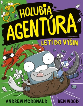 Holubia agentúra letí do výšin - Andrew McDonald,Ben Wood