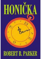 Honička - Robert B. Parker