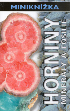 Horniny, minerály a fosilie - Barbara Taylorová