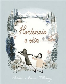 Hortenzie a stín - Lauren O'Harová,Natalia O'Harová