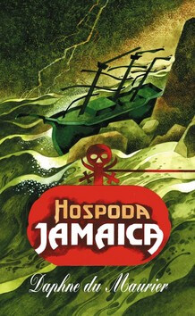 Hospoda Jamajka - Daphne du Maurier