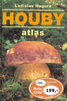 Houby atlas - Ladislav Hagara