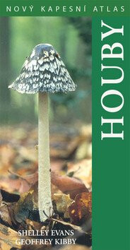 Houby - Shelley Evans,Geoffrey Kibby