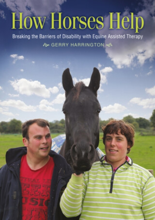 How Horses Help - Gerry Harrington